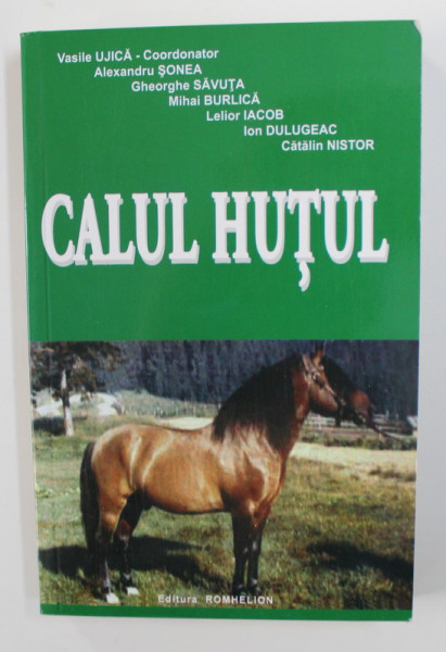 CALUL HUTUL , coordonator VASILE UJICA , 2016