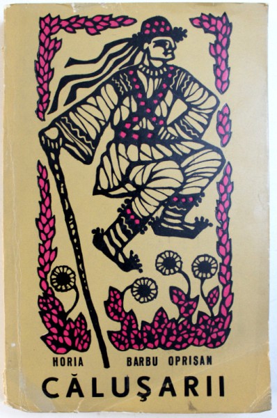 CALUSARII de HORIA BARBU OPRISAN , 1969