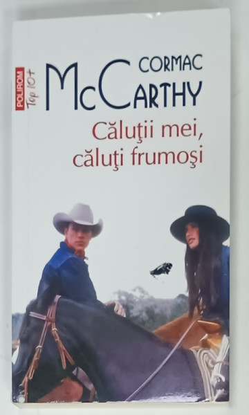 CALUTII MEI , CALUTI FRUMOSI de CORMAC McCARTHY , 2024