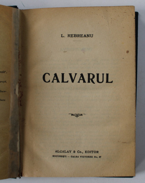 CALVARUL de L. REBREANU , 1919 , EDITIA I *