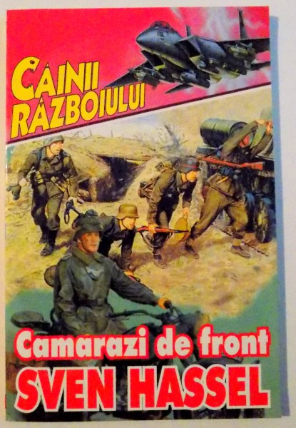 CAMARAZI DE FRONT de SVEN HASSEL , 2000