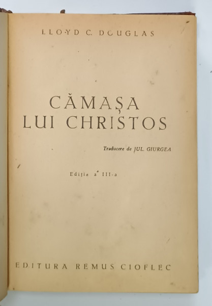 CAMASA LUI CHRISTOS de LLOYD C. DOUGLAS , ANII '40