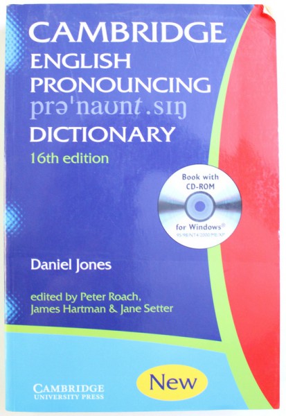 CAMBRIDGE ENGLISH PRONOUNCING DICTIONARY by DANIEL JONES, 2003 *NU CONTINE CD