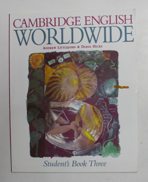 CAMBRIDGE ENGLISH WORLDWIDE - STUDENT'S BOOK THREE  , by ANDREW LITTLEJOHN and DIANA HICKS , 2002