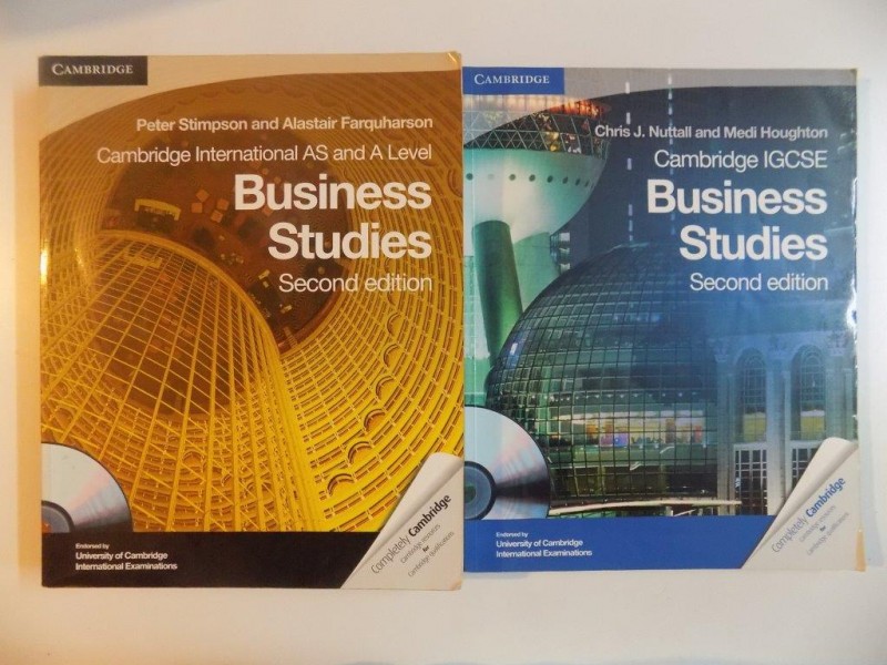 CAMBRIDGE INTERNATIONAL AS AND A LEVEL. BUSINESS STUDIES / CAMBRIDGE IGCSE, SECOND EDITION,  2010