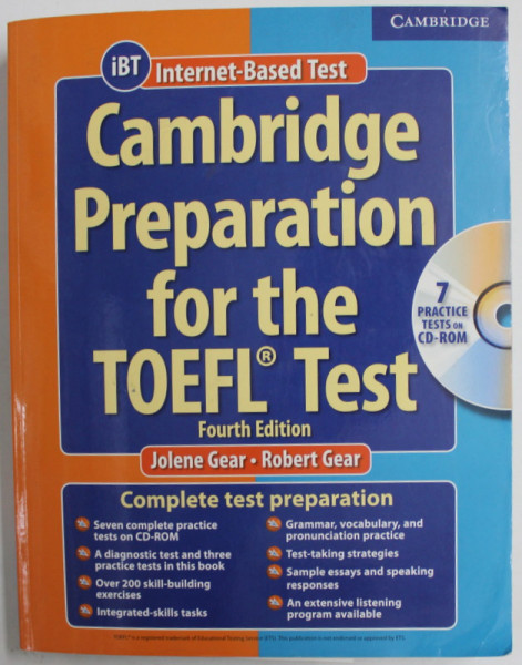 CAMBRIDGE PREPARATION FOT THE TOEFL TEST by JOLENE GEAR and ROBERT  GEAR , 2006 , PREZINTA HALOURI DE APA , PETE SI URME DE UZURA , 2 CD - URI INCLUSE *