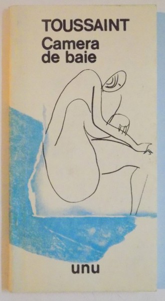 CAMERA DE BAIE de JEAN PHILIPPE TOUSSAINT , 1985
