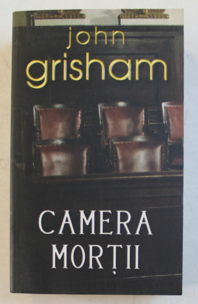 CAMERA MORTII de JOHN GRISHAM , 2007