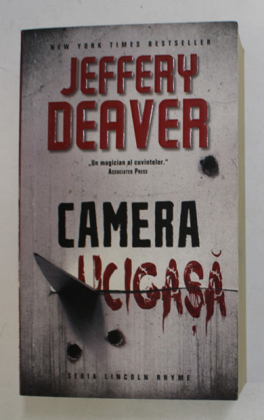 CAMERA UCIGASA de JEFFERY DEAVER , 2015