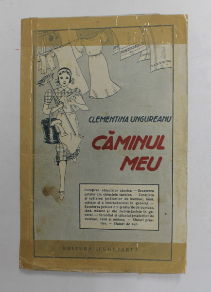 CAMINUL MEU de CLEMENTINA UNGUREANU , 1939 , INTARITA CU BANDA ADEZIVA