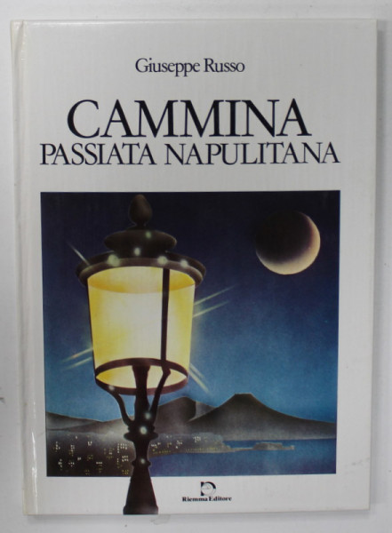 CAMMINA PASSIATA NAPULITANA di GIUSEPPE RUSSO , VERSURI IN LIMBA ITALIANA , 1987