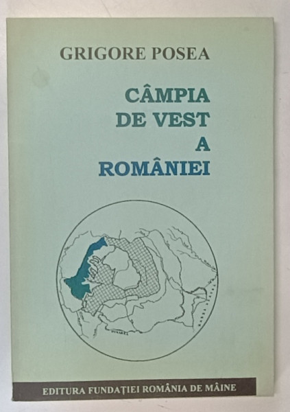 CAMPIA DE VEST A ROMANIEI de GRIGORE POSEA , 1995