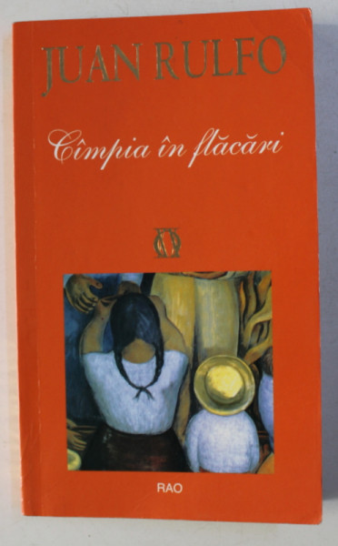 CAMPIA IN FLACARI de JUAN RULFO , 2006