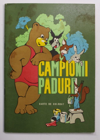 CAMPIONII PADURII de AMILCAR CONSTANTINESCU  , CARTE DE COLORAT , 1973 , O PAGINA COLORATA*
