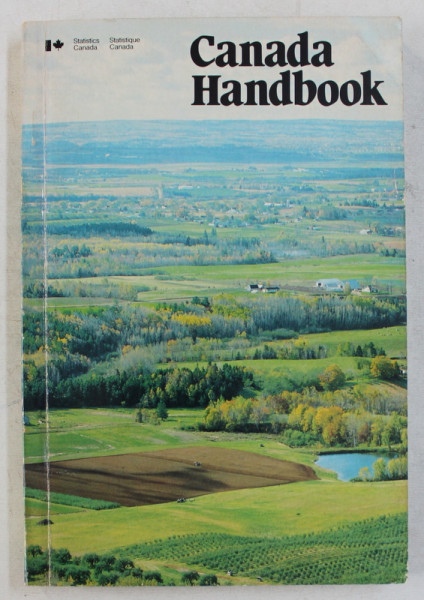 CANADA HANDBOOK  - THE 49 th ANNUAL HANDBOOK OF PRESENT CONDITIONS AND RECENT PROGRESS , 1981