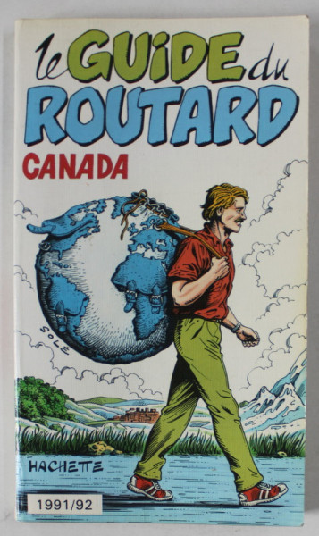 CANADA , LE GUIDE DU ROUTARD , 1991 / 1992