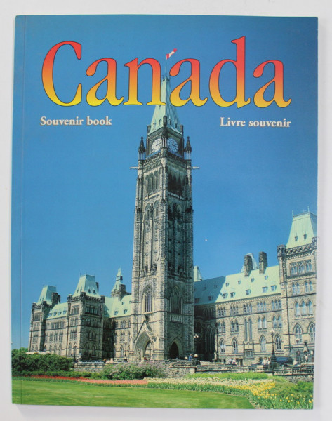CANADA - SOUVENIR BOOK - LIVRE SOUVENIR , by PATRICIA MILLER , 1994