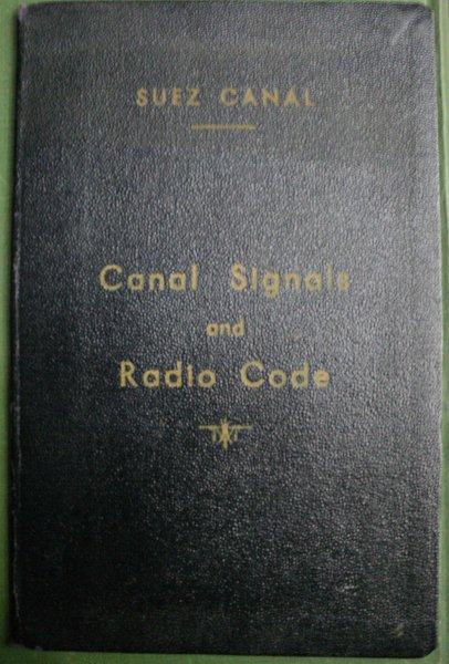 CANAL SIGNAL AND RADIO CODE - SUEZ CANAL 