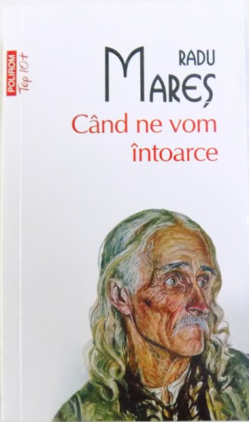 CAND NE VOM INTOARCE de RADU MARES, 2015