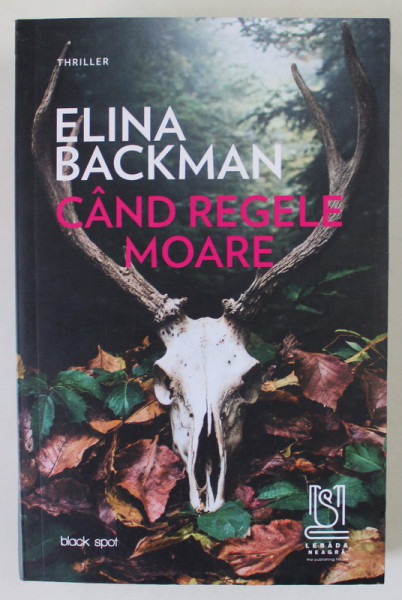 CAND REGELE MOARE de ELINA BACKMAN , 2024 , MICI DEFECTE