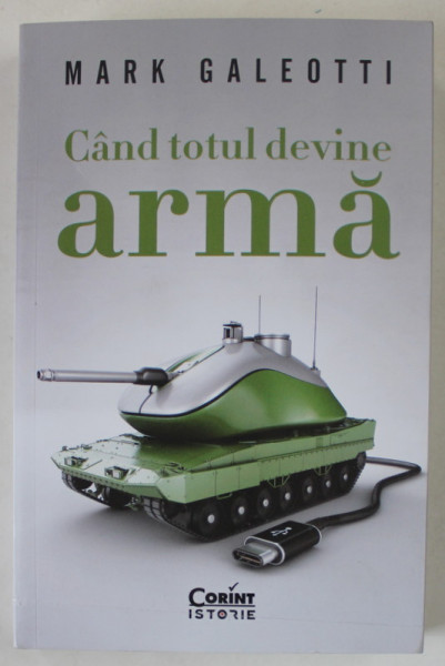 CAND TOTUL DEVINE ARMA de MARK GALEOTTI , 2024