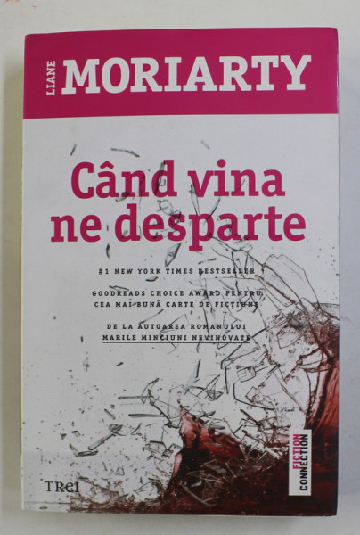 CAND VINA NE DESPARTE de LIANE MORIARTY , 2017