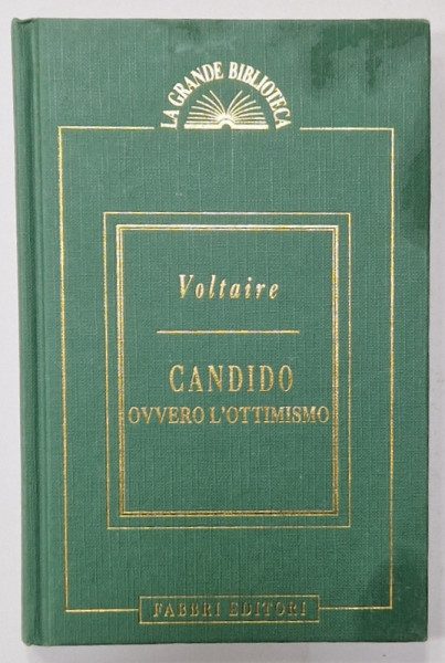 CANDIDO OVVERO L 'OTTIMISMO  di VOLTAIRE , 1994