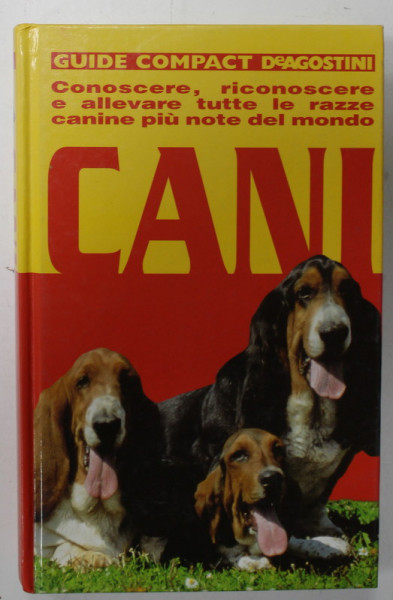 CANI , GUIDE COMPACT DeAGOSTINI , TEXT IN LIMBA ITALIANA ,  a cura di RINO FALAPPI , 2001