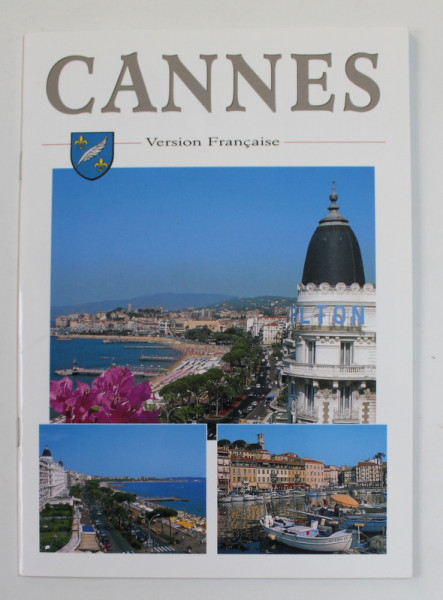 CANNES ET LES ILLES DE LERINS , ALBUM DE PREZENTARE , ANII '2000