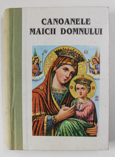 CANOANELE MAICII DOMNULUI PE OPT GLASURI , CARE SE CITESC LA PAVECERNITA IN TOATE ZILELE , 1995