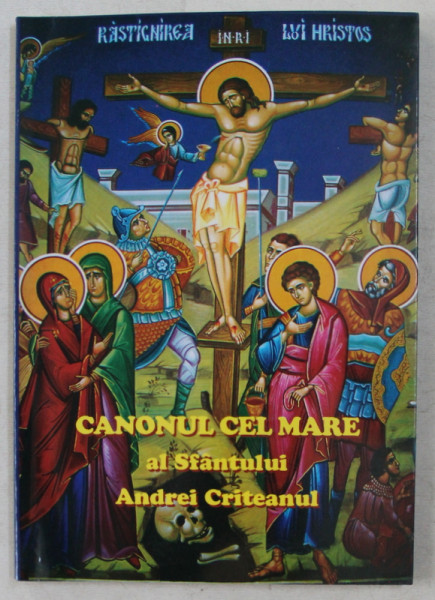 CANONUL CEL MARE AL SFANTULUI ANDREI CRITEANUL , 1999