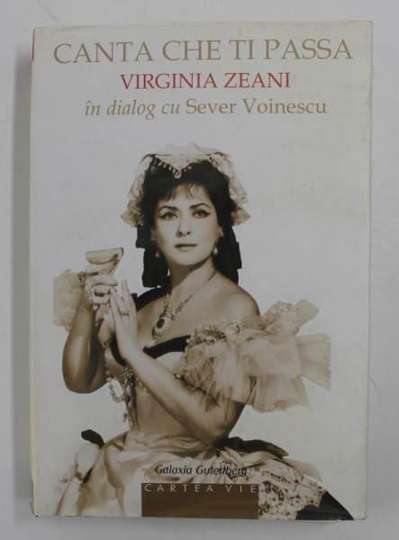 ...CANTA CHE TI PASA de VIRGINIA ZEANI in dialog cu SEVER VOINESCU , 2011