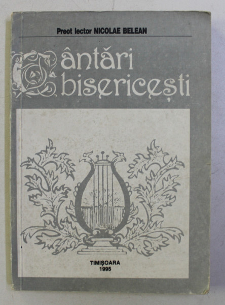 CANTARI BISERICESTI de NICOLAE BELEAN , 1995