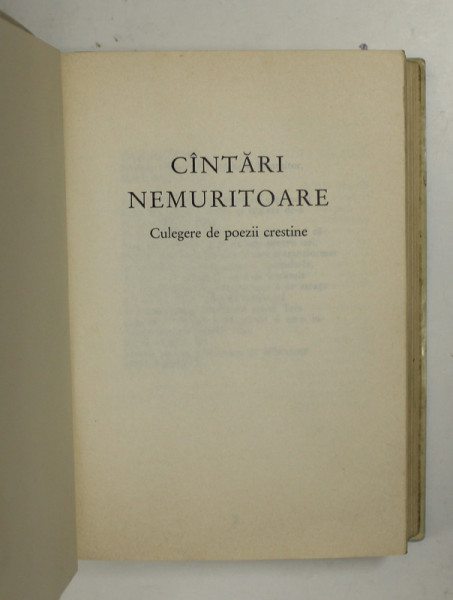 CANTARI NEMURITOARE - CULEGERE DE POEZII CRESTINE , ANII '70 - ' 80