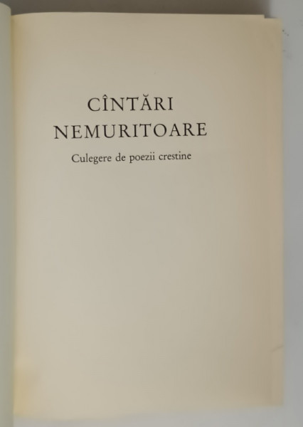 CANTARI NEMURITOARE - CULEGERE DE POEZII CRESTINE , ANII '70 - ' 80
