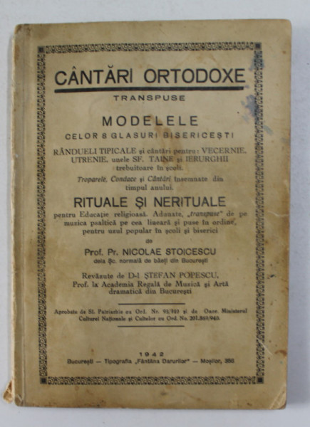 CANTARI ORTODOXE TRANSPUSE MODELELE CELOR 8 GLASURI BISERICESTI , de NICOLAE STOICESCU , 1942