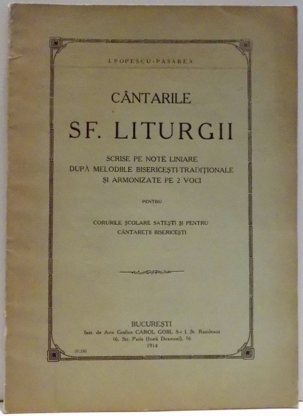 CANTARILE SF. LITURGII , 1914