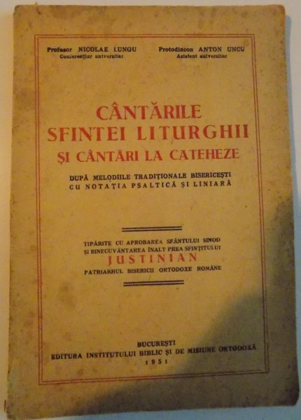 CANTARILE SFINTEI LITURGHII SI CANTARI LA CATEHEZE , 1951
