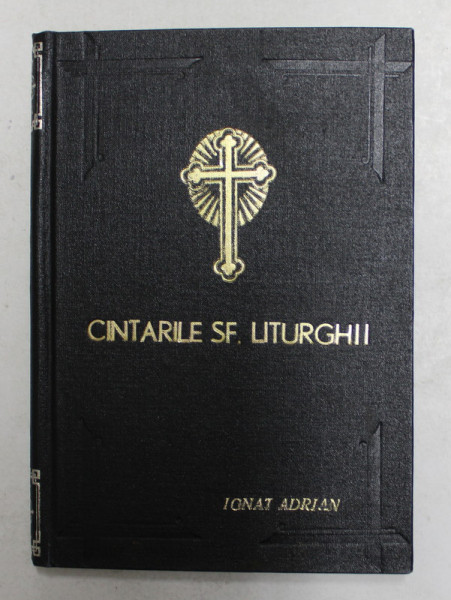 CANTARILE SFINTEI LITURGHII SI PODOBIILE CELOR OPT GLASURI , 1960