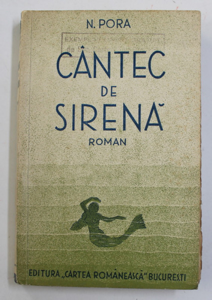 CANTEC DE SIRENA , roman de N. PORA , 1934