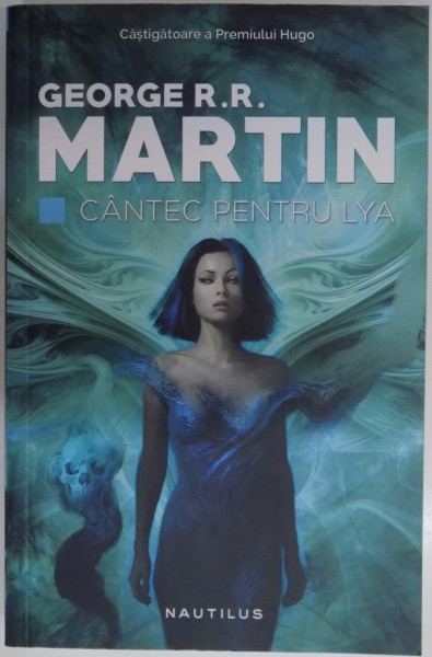 CANTEC PENTRU LYA de GEORGE R.R. MARTIN , 2016