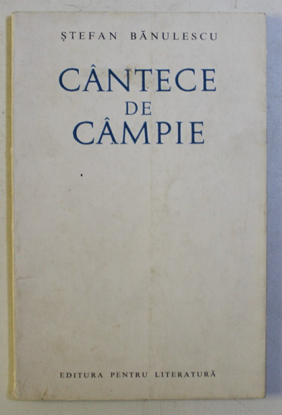 CANTECE DE CAMPIE de STEFAN BANULESCU , 1968