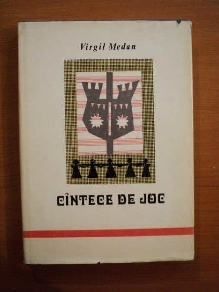 CANTECE DE JOC de VIRGIL MEDAN  1972