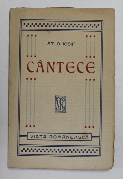 CANTECE de ST. O. IOSIF , EDITIE DE INCEPUT DE SECOL XX