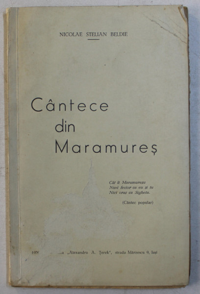 CANTECE DIN MARAMURES de NICOLAE STELIAN BELDIE , 1939