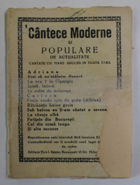 CANTECE MODERNE SI POPULARE DE ACTUALITATE : ADRIANA ...CEL DIN URMA TANGO , ETC. , EDITIE  INTERBELICA