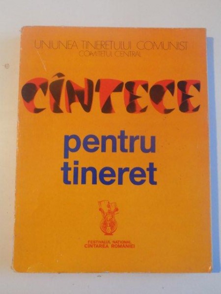 CANTECE PENTRU TINERET , 1979