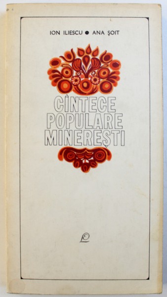 CANTECE POPULARE MINERESTI de ION ILIESCU si ANA SOIT , 1969 , PREZINTA HALOURI DE APA