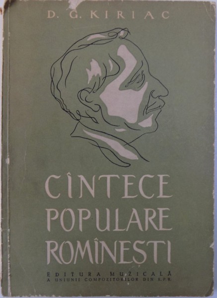 CANTECE POPULARE ROMANESTI de D. G. KIRIAC , 1960