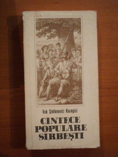 CANTECE POPULARE SARBESTI de VUK STEFANOVICI KARAGICI  1977